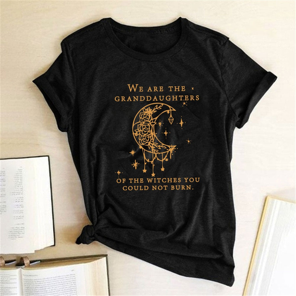 Granddaughters of The Witches You Could Not Burn Tshirt